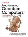Cover image for Programming Quantum Computers